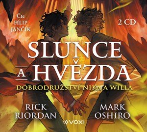 Rick Riordan: Slunce a hvězda (audiokniha) Rick Riordan: Slunce a hvězda (audiokniha)