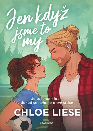 Chloe Liese: Jen když jsme to my
