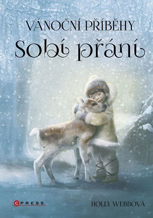 Holly Webbová: Vánoční příběhy: Sobí přání Holly Webbová: Vánoční příběhy: Sobí přání