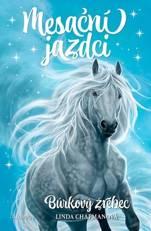 Linda Chapmanová: Mesační jazdci 2 Búrkový žrebec Linda Chapmanová: Mesační jazdci 2 Búrkový žrebec