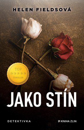 Helen Fieldsová: Jako stín Helen Fieldsová: Jako stín