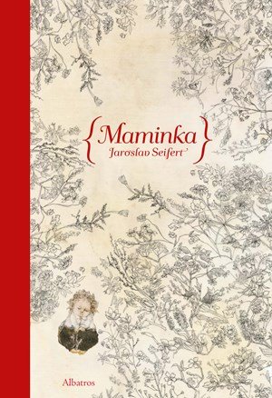 Jaroslav Seifert, Jana Kiselová-Siteková: Maminka