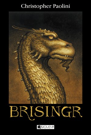 Christopher Paolini: Brisingr Christopher Paolini: Brisingr