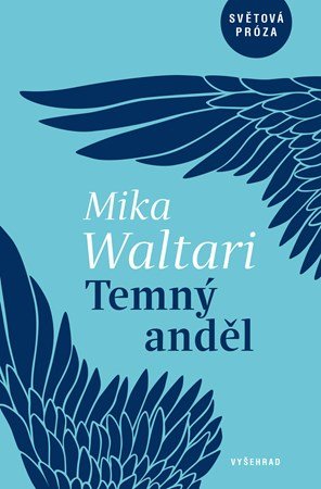 Mika Waltari: Temný anděl