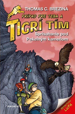 Thomas Brezina: Tigrí tím - Sprisahanie pod Pekelným kameňom Thomas Brezina: Tigrí tím - Sprisahanie pod Pekelným kameňom