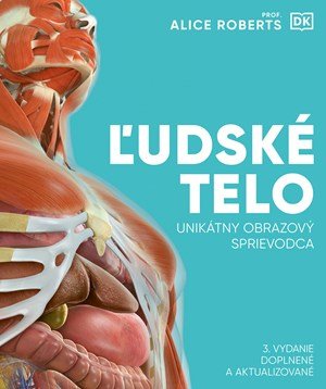 Alice Roberts: Ľudské telo