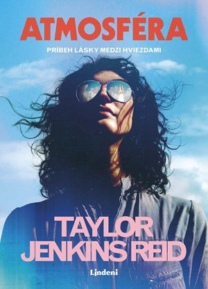 Taylor Jenkins Reidová: Atmosféra