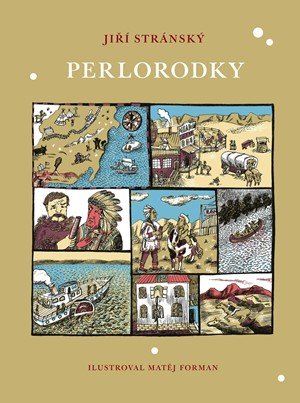 Jiří Stránský: Perlorodky