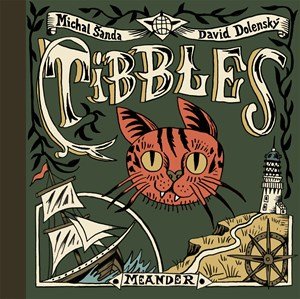 Michal Šanda: Tibbles Michal Šanda: Tibbles