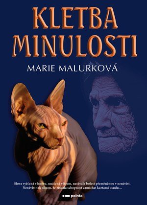 Marie Malurková: Kletba minulosti Marie Malurková: Kletba minulosti