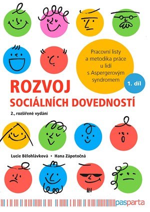 Hana Zápotočná, Lucie Bělohlávková: Rozvoj sociálních dovedností (1. díl, 2. vydání)