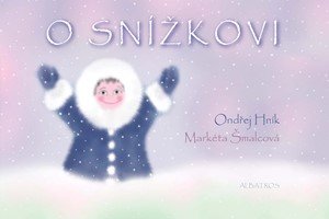 Ondřej Hník: O Snížkovi Ondřej Hník: O Snížkovi