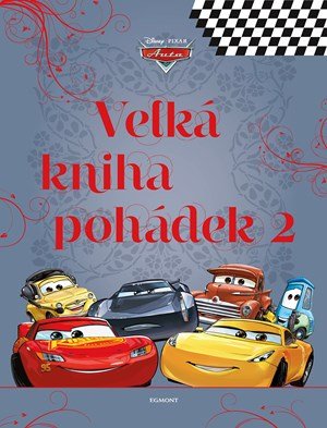 Kolektiv: Auta - Velká kniha pohádek 2