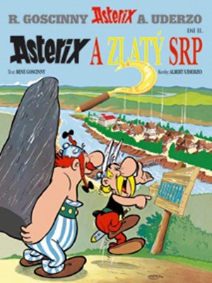 René Goscinny: Asterix 2 - Asterix a zlatý srp René Goscinny: Asterix 2 - Asterix a zlatý srp