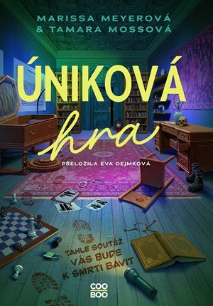 Marissa Meyerová: Úniková hra
