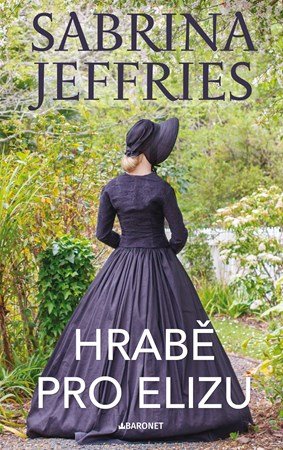 Sabrina Jeffries: Hrabě pro Elizu Sabrina Jeffries: Hrabě pro Elizu