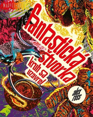 Alex Ross: Marvel - Fantastická štvorka