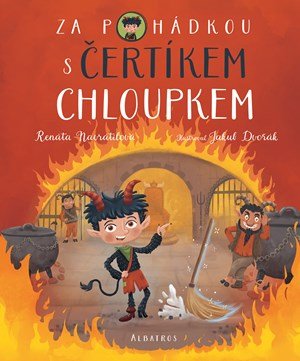 Renáta Navrátilová: Za pohádkou s čertíkem Chloupkem