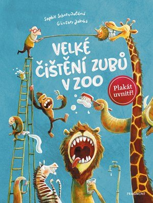 Sophie Schoenwaldová: Velké čištění zubů v ZOO