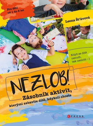 Leona Šťávová: Nezlob!