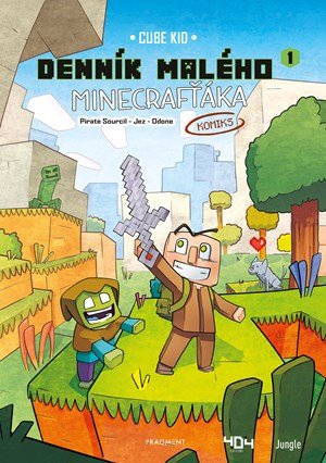 Cube Kid: Denník malého Minecrafťáka: komiks