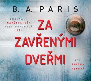 B.A. Paris: Za zavřenými dveřmi (audiokniha)