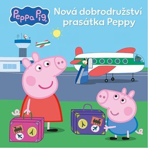 Kolektiv: Peppa Pig - Nová dobrodružství prasátka Peppy