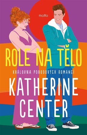 Katherine Center: Role na tělo