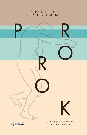 Chalíl Džibrán: Prorok Chalíl Džibrán: Prorok