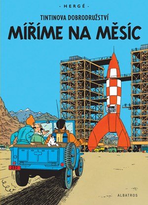 Hergé: Tintin (16) - Míříme na Měsíc Hergé: Tintin (16) - Míříme na Měsíc
