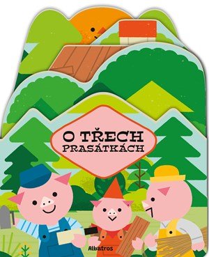 Pavla Hanáčková: Tvarované pohádky: Tři prasátka Pavla Hanáčková: Tvarované pohádky: Tři prasátka