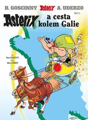 René Goscinny: Asterix 5 - Asterix a cesta kolem Galie René Goscinny: Asterix 5 - Asterix a cesta kolem Galie