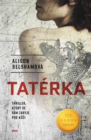 Alison Belshamová: Tatérka