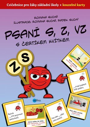 Romana Suchá: Psaní S, Z, VZ s čertíkem Kvítkem Romana Suchá: Psaní S, Z, VZ s čertíkem Kvítkem
