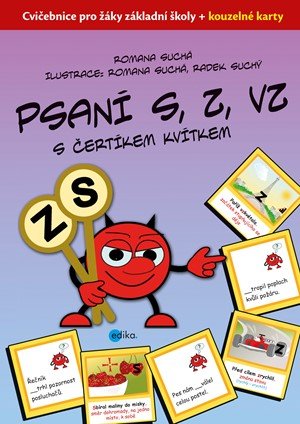 Romana Suchá: Psaní S, Z, VZ s čertíkem Kvítkem