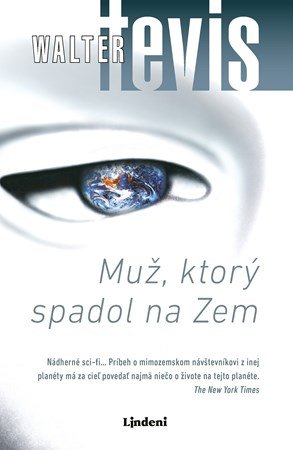 Walter Tevis: Muž, ktorý spadol na Zem Walter Tevis: Muž, ktorý spadol na Zem