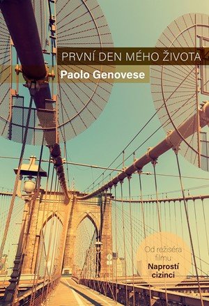 Paolo Genovese: První den mého života