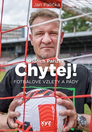 Jan Palička, Oldřich Pařízek: Chytej! Jan Palička, Oldřich Pařízek: Chytej!