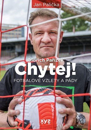 Jan Palička, Oldřich Pařízek: Chytej!