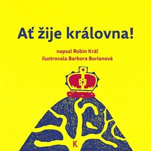 Robin Král: Ať žije královna! Robin Král: Ať žije královna!