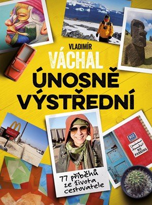 Vladimír Váchal: Vladimír Váchal: Únosně výstřední