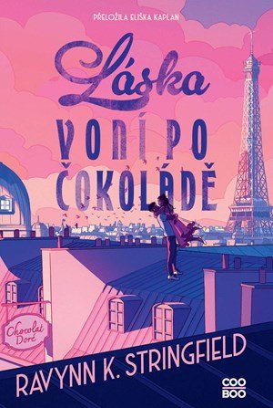 Ravynn K. Stringfield: Láska voní po čokoládě