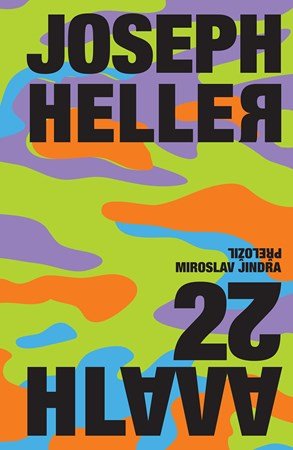 Joseph Heller: Hlava XXII Joseph Heller: Hlava XXII