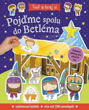autora nemá: Pojďme spolu do Betléma autora nemá: Pojďme spolu do Betléma