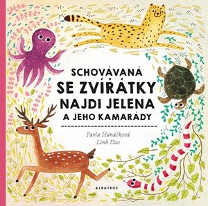 Pavla Hanáčková: Schovávaná se zvířátky Pavla Hanáčková: Schovávaná se zvířátky
