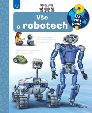 Andrea Erne: Vše o robotech Andrea Erne: Vše o robotech