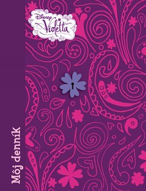 Walt Disney: Violetta - Môj denník