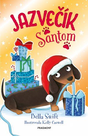 Bella Swift: Jazvečík Santom
