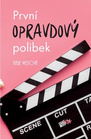 Kasie West: První opravdový polibek