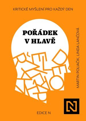Martin Poliačik, Linda Lančová: Pořádek v hlavě